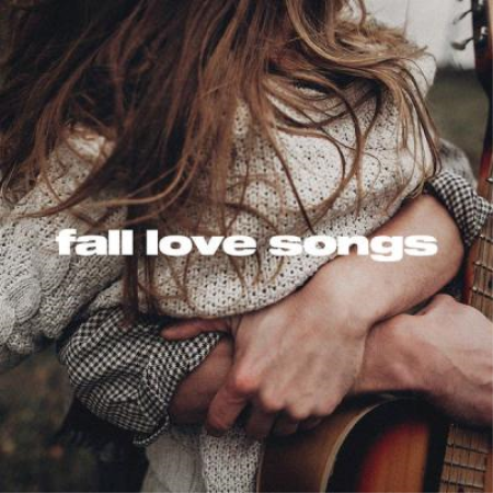 Various Artists - Fall Love Songs (2021)