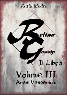 Katia Medri - Beltan Gossip Vol. 3. Ares Vesperium (2023)