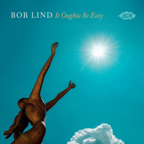 Bob Lind - It Oughta Be Easy (2026) [FLAC]