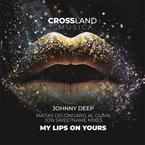 Johnny Deep - My Lips on Yours (2026) MP3