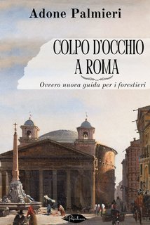 Adone Palmieri - Colpo d’occhio a Roma (2024)