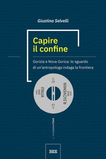 Giustina Selvelli - Capire il confine (2024)