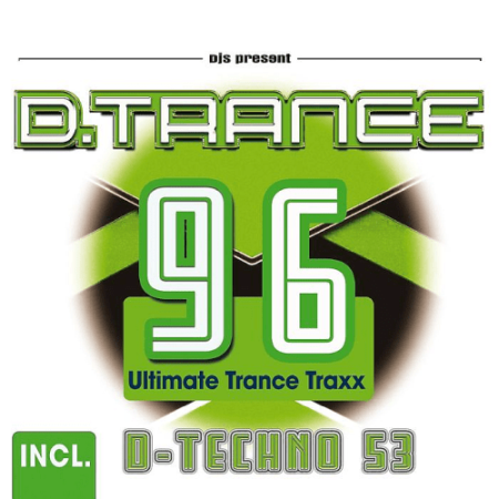 VA - D.Trance 96 (Incl Techno 53) (2021)