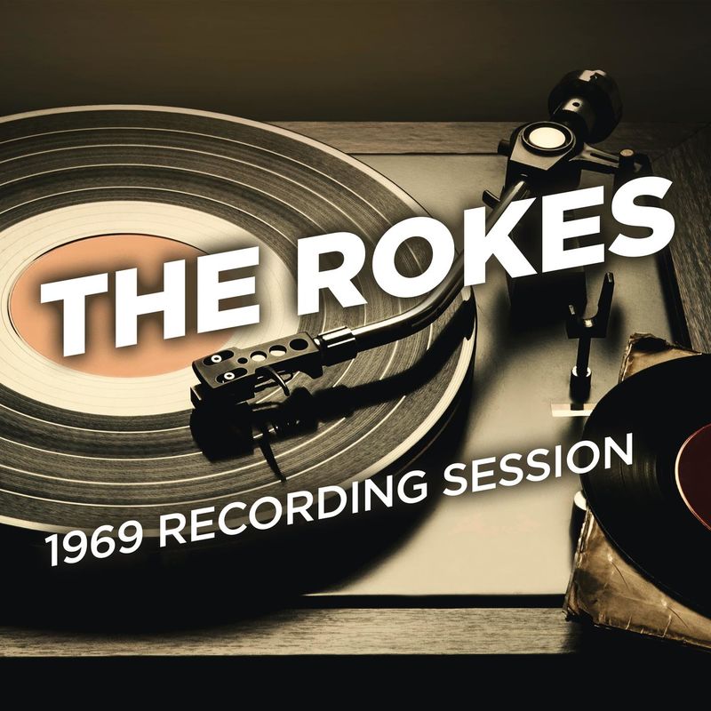 The Rokes - 1969 Recording Session (Album, Legacy Recordings, 2019) FLAC