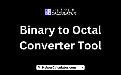 Binary to Octal Converter Tool