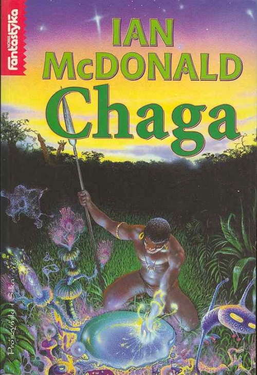 Ian McDonald - Chaga