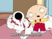 Where's my money Stewie