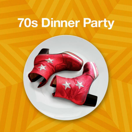 Various Artists - 70s Dinner Party (2020)