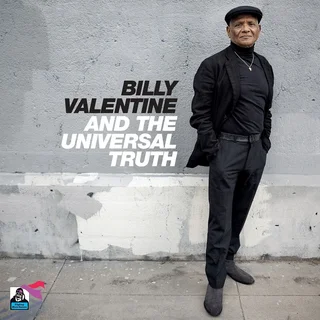 Billy Valentine • Billy Valentine & The Universal Truth (2023)   .flac  96.0 kHz/24 bit
