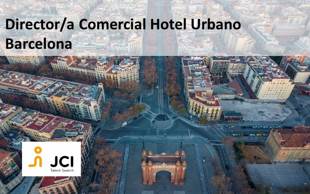 Director/a Comercial Hotel Urbano Centro Barcelona