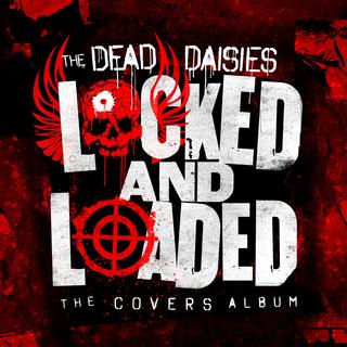 The Dead Daisies - Locked and Loaded (2019).mp3 - 320 Kbps