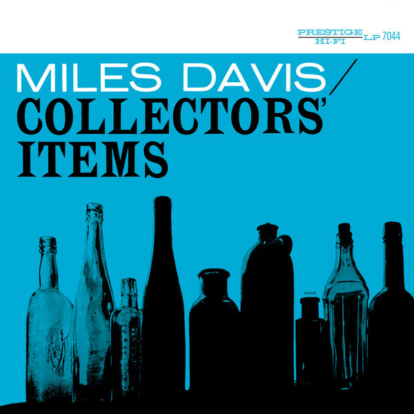 Miles Davis – Collectors’ Items (1956/2016) [FLAC 24bit/192kHz]