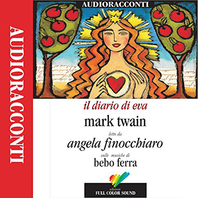 Mark Twain - Diario di Eva (2016) (mp3 - 128 kbps)