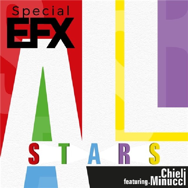 Special EFX feat. Chieli Minucci - Special EFX Allstars (2020) [Smooth  Jazz]; mp3, 320 kbps - jazznblues.club