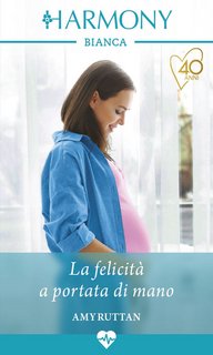 Amy Ruttan – Colleghi e innamorati Vol.2. La felicità a portata di mano (2021)