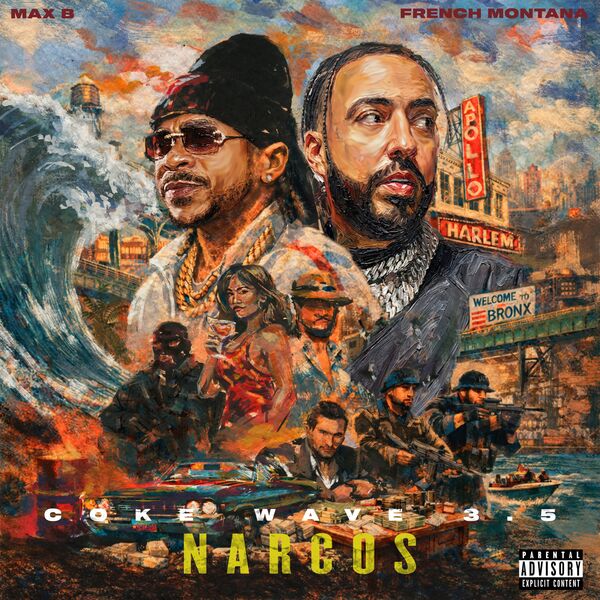 French-Montana-Max-B-Coke-Wave-3-5-Narcos-2026.jpg