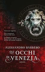Alessandro Barbero – Gli occhi di Venezia (2011)