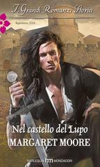 Margaret Moore – Nel castello del Lupo (2015)