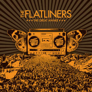 The Great Awake by The Flatliners