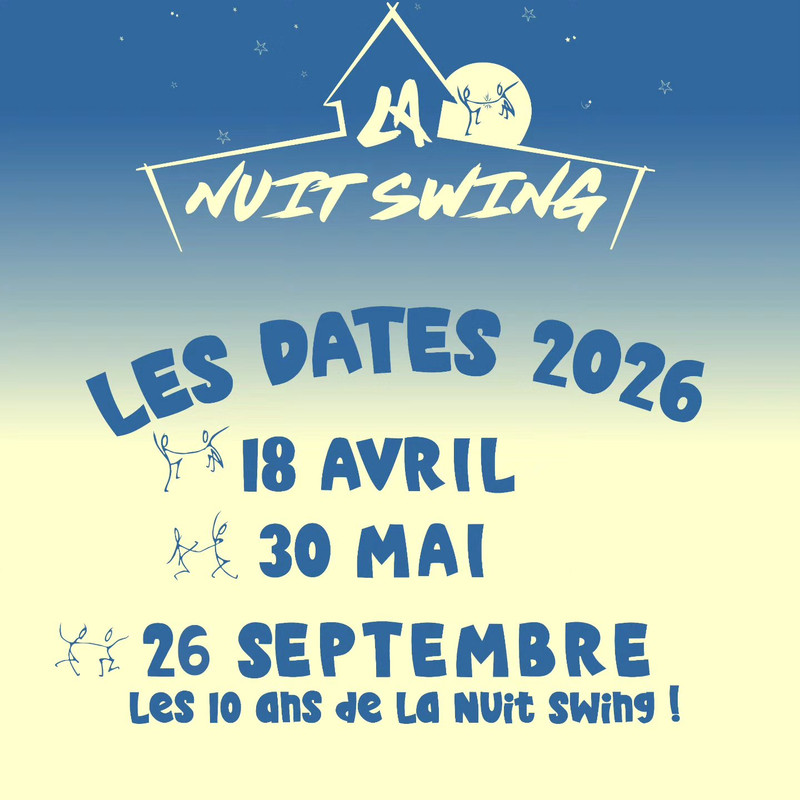 Les 10 ans de La Nuit Swing