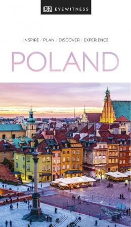 DK Eyewitness Travel Guide Poland (DK Eyewitness Travel Guide), 2019 Edition (True PDF)