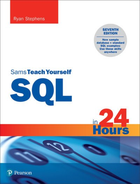 SQL in 24 Hours, Sams Teach Yourself, 7th Edition final
