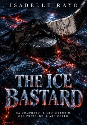 Isabelle Rayo - The ice bastard (2026)