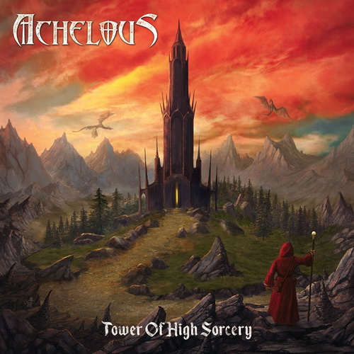 Achelous - Tower of High Sorcery (2024) [FLAC]