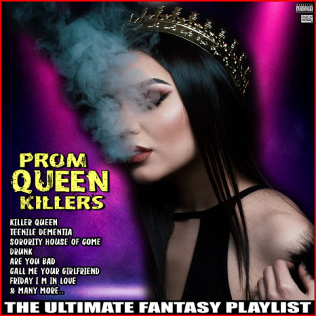 VA - Prom Queen Killers The Ultimate Fantasy Playlist (2021)
