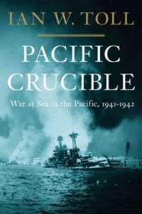 Pacific Crucible by Ian W. Toll