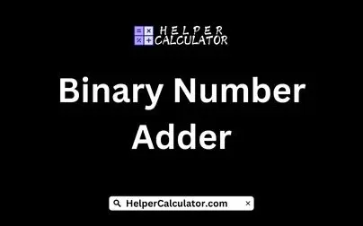 Binary Number Adder