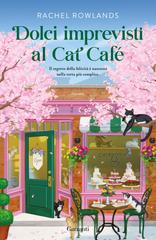 Rachel Rowlands – Dolci imprevisti al Cat Café (2026)