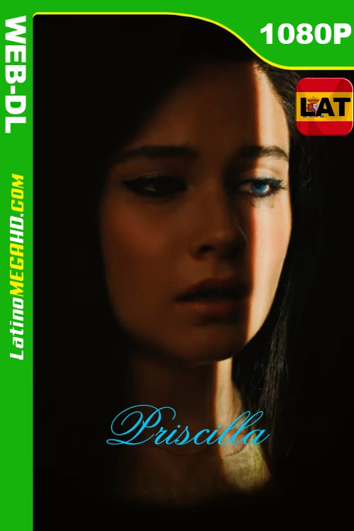 Priscilla (2023) Latino HD AMZN WEB-DL 1080P ()