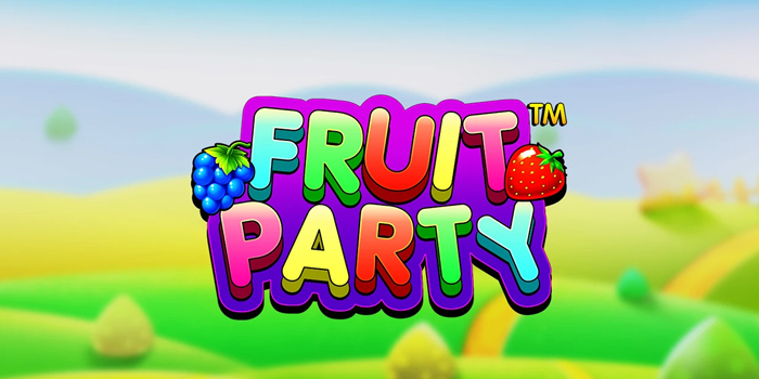 Strategi Gacor Bermain di Slot Fruit Party Biar Jackpot Rutin