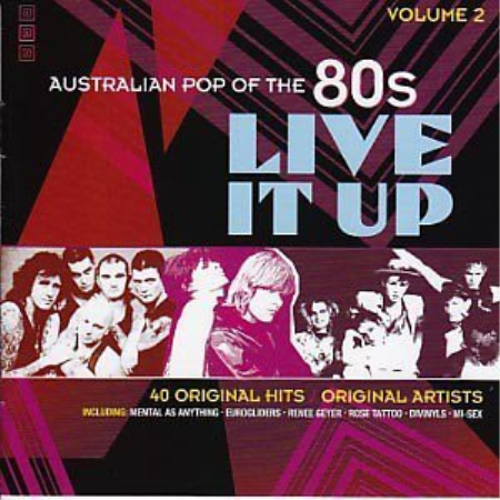 VA - Live It Up: Australian Pop Of The 80s (2009) FLAC