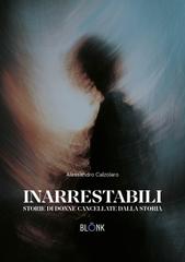 Alessandro Calzolaro – Inarrestabili (2026)