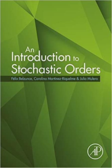 An Introduction to Stochastic Orders