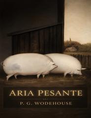 P.G. Wodehouse – Aria Pesante (2026)