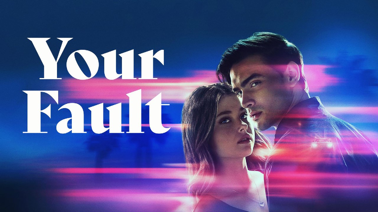 Your Fault – Culpa tuya (2024) Dual Audio [Hindi-English] Amazon WEB-DL – 480P | 720P | 1080P – Download & Watch Online