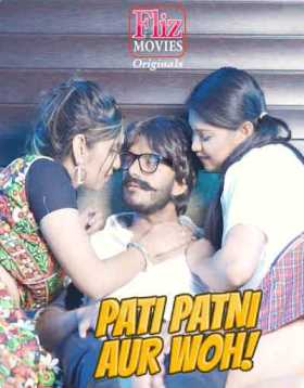  Pati Patni Aur Woh (2020) UNRATED 720p HEVC Fliz HDRip Hindi S01E04 Hot Web Series x265 AAC [300MB] Full Movie Download