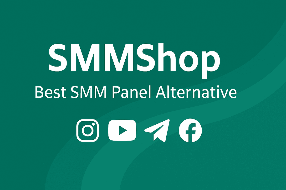 SMMShop – Best SMM Panel Alternative for 2025