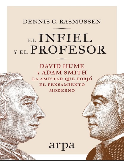 El infiel y el profesor - Dennis C. Rasmussen (PDF + Epub) [VS]