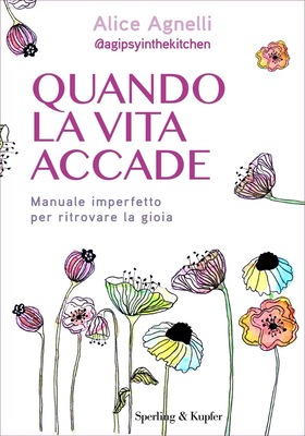 Alice Agnelli - Quando la vita accade (2026)