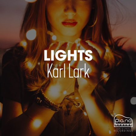 Karl Lark - Lights (2021)