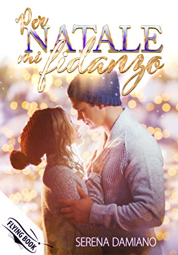 Serena Damiano – Per Natale mi fidanzo (2020)