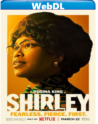 Shirley-in corsa per la Casa Bianca (2024) WEB-DL 1080p H264 E-AC3+AC3 ITA ENG