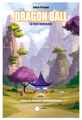Dragon-Ball-Le-livre-hommage-RPG-Valerie-Precigout-2018.png
