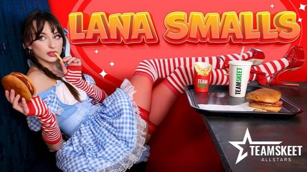 Lana Smalls An Allstar That Cums With Fries (2024) TeamSkeet English Short Film [450MB]