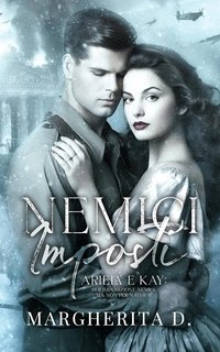 Margherita D. - Nemici imposti. Ariela e Kay (2023)