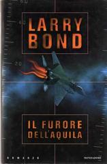 Larry Bond – Il furore dell’aquila (1999)